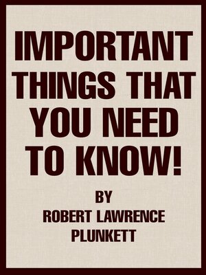cover image of Important Things that You Need to Know!
